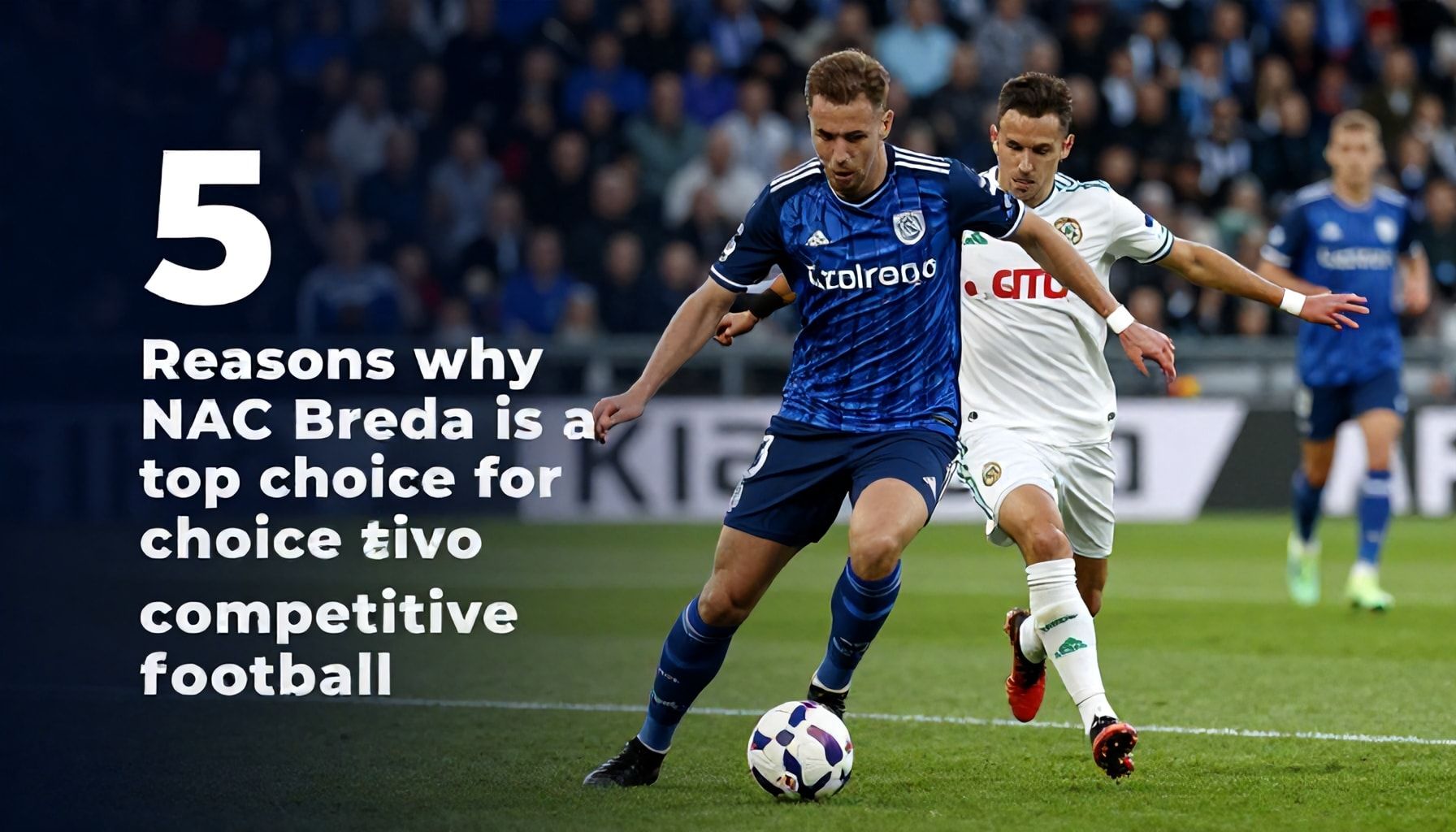 5 redenen waarom NAC Sparta Rotterdam een topkeuze is voor competitief voetbal*