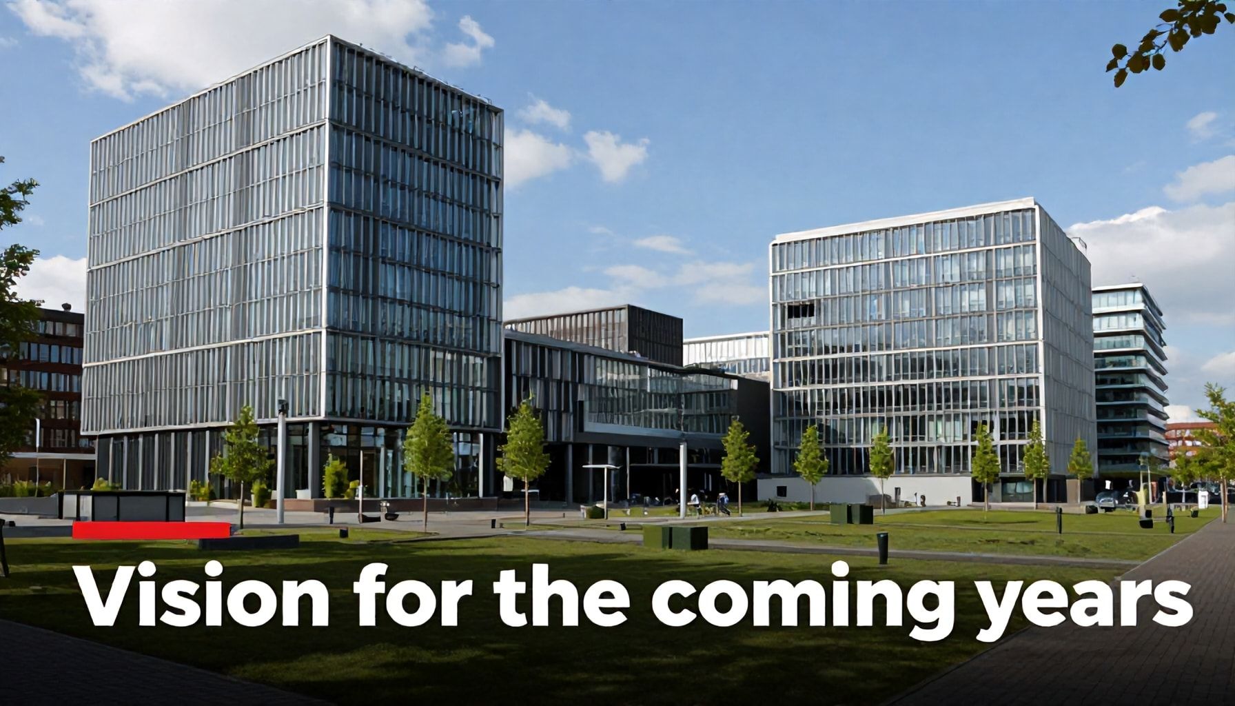 Visie voor de komende jaren